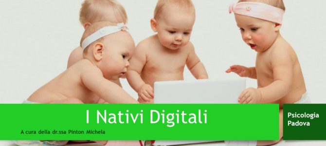 Psicologia under 18: “I Nativi Digitali”